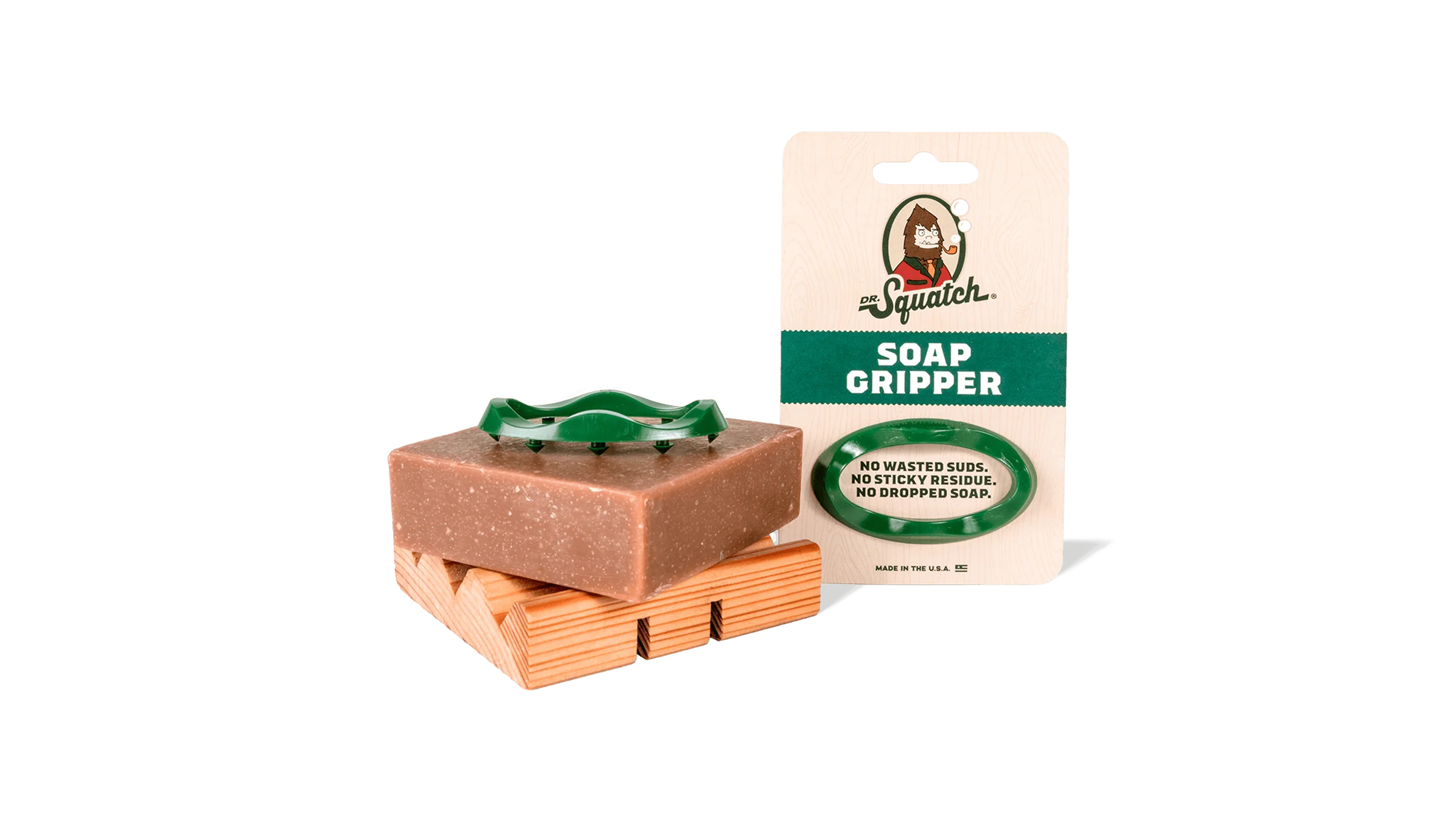 Soap Gripper! 4 Soap Gripper!